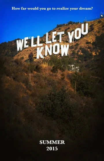 Постер: We'll Let You Know