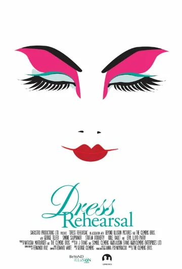 Постер: Dress Rehearsal