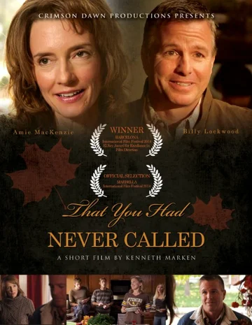 Постер: That You Had Never Called
