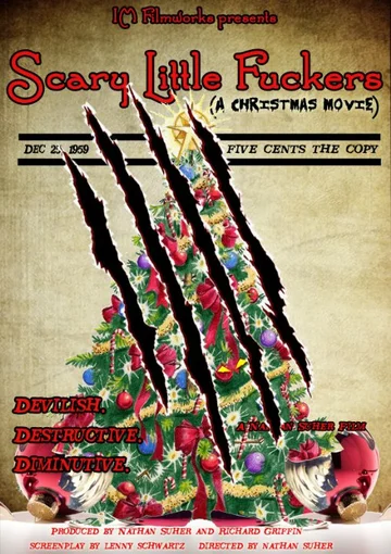 Постер: Scary Little Fuckers (A Christmas Movie)