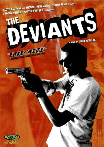 Постер: The Deviants