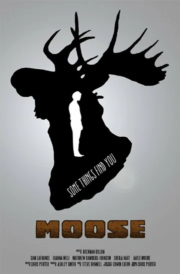 Постер: Moose