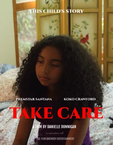 Постер: Take Care
