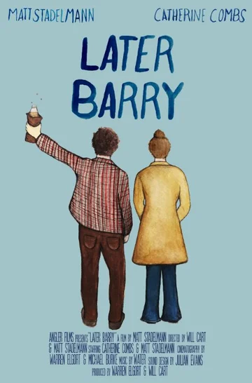Постер: Later Barry