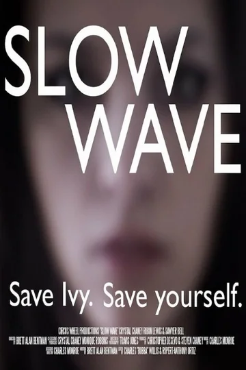 Постер: Slow Wave