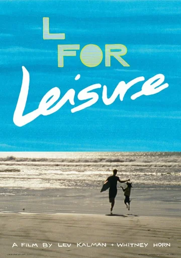 Постер: L for Leisure