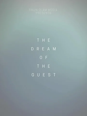 Постер: The Dream of the Guest