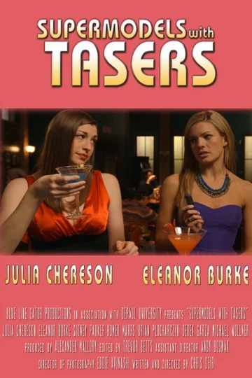 Постер: Supermodels with Tasers