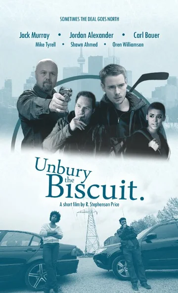Постер: Unbury the Biscuit