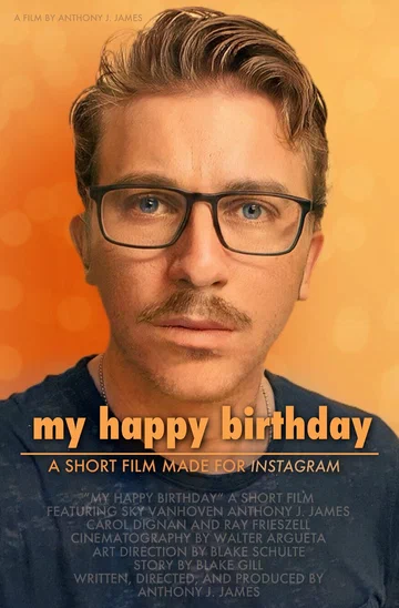 Постер: My Happy Birthday