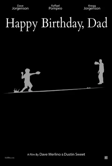Постер: Happy Birthday, Dad