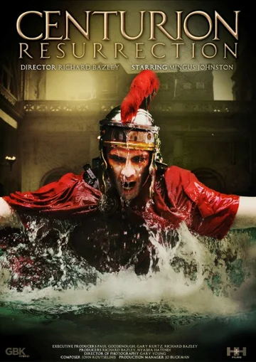 Постер: Centurion Resurrection