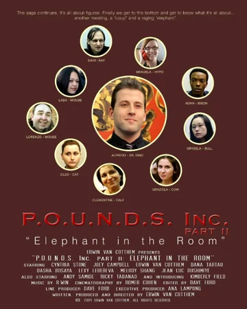 Постер: P.O.U.N.D.S. Inc. Part II: Elephant in the Room