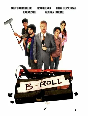 Постер: B-Roll