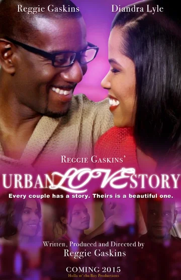 Постер: Reggie Gaskins' Urban Love Story