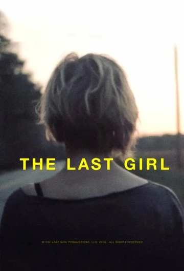 Постер: The Last Girl