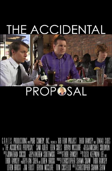 Постер: The Accidental Proposal