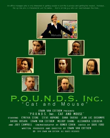 Постер: P.O.U.N.D.S. Inc.: Cat and Mouse
