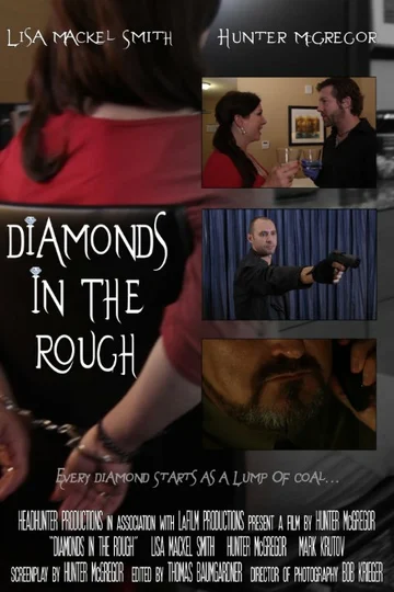Постер: Diamonds in the Rough