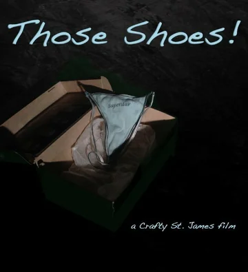 Постер: Those Shoes!
