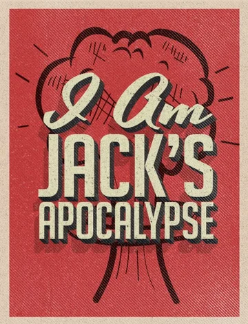 Постер: Jack's Apocalypse