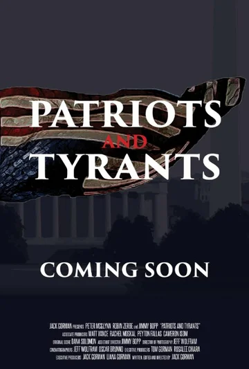Постер: Patriots and Tyrants