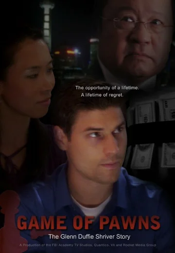 Постер: Game of Pawns: The Glenn Duffie Shriver Story