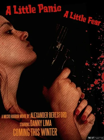 Постер: A Little Panic, a Little Fear