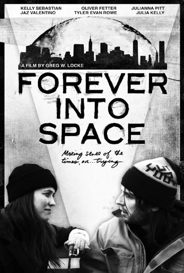Постер: Forever Into Space