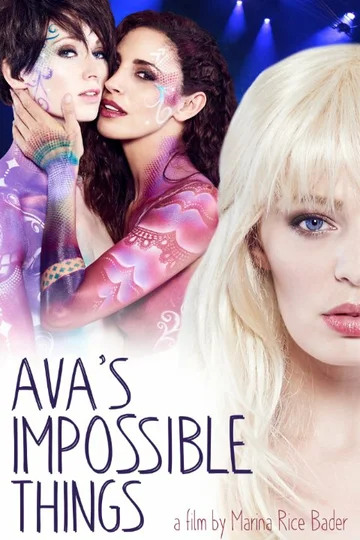 Постер: Ava's Impossible Things
