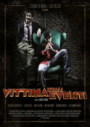 Постер: Vittima degli eventi