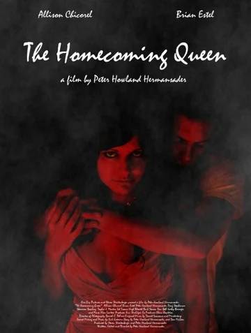 Постер: The Homecoming Queen