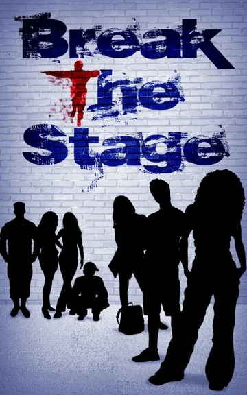 Постер: Break the Stage