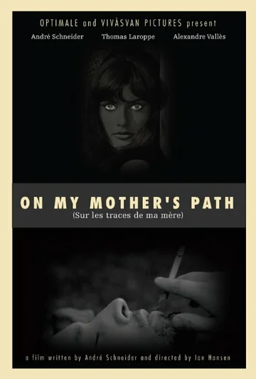Постер: Sur les traces de ma mère