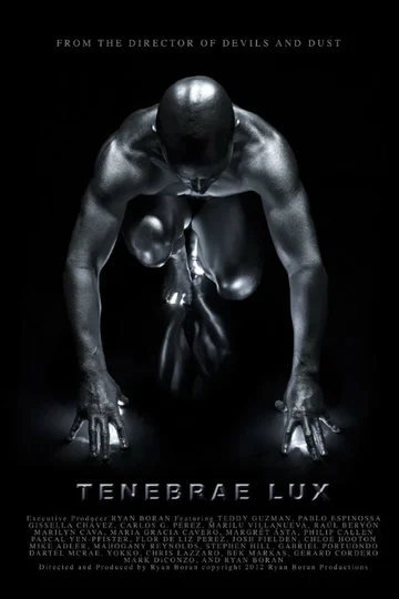 Постер: Tenebrae Lux