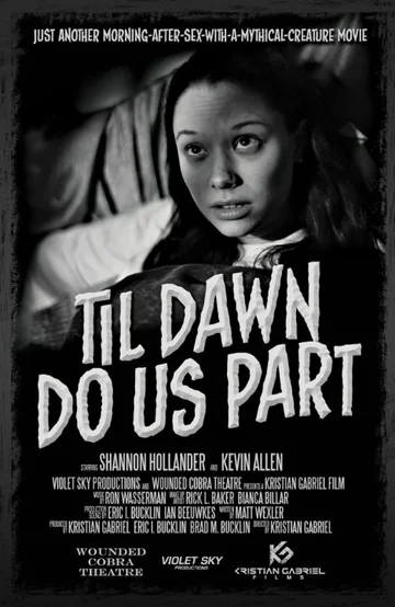 Постер: Till Dawn Do Us Part