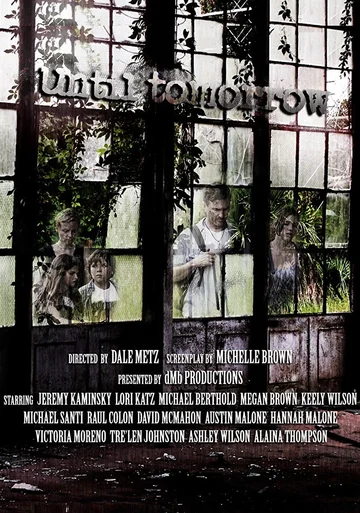 Постер: Until Tomorrow