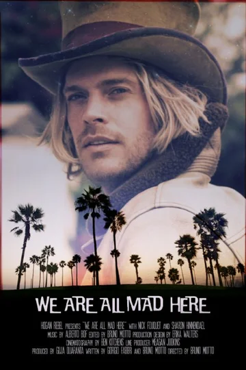 Постер: We Are All Mad Here