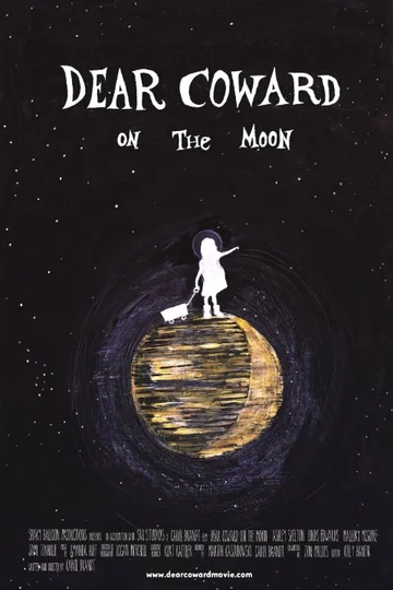 Постер: Dear Coward on the Moon