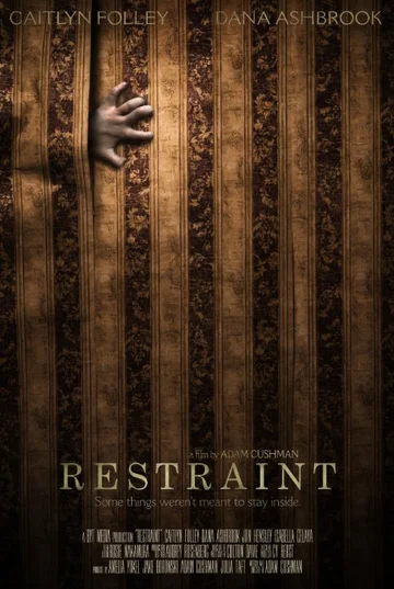 Постер: Restraint