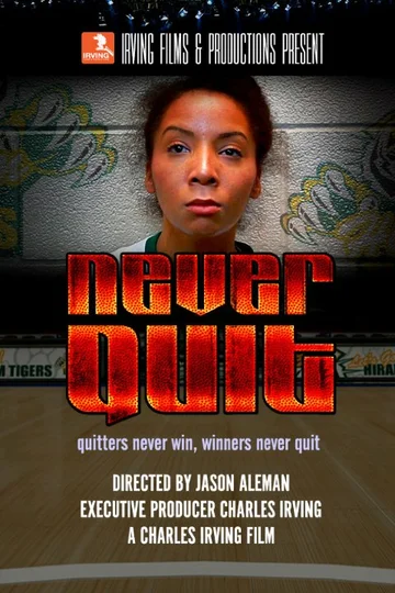 Постер: Never Quit