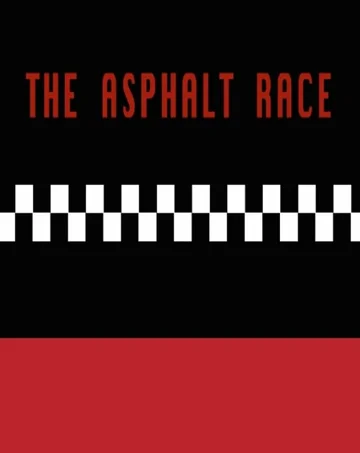 Постер: The Asphalt Race