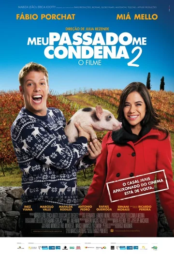 Постер: Meu Passado Me Condena 2: O Filme