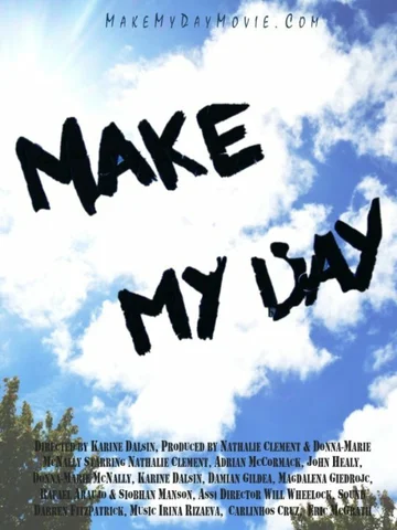 Постер: Make My Day