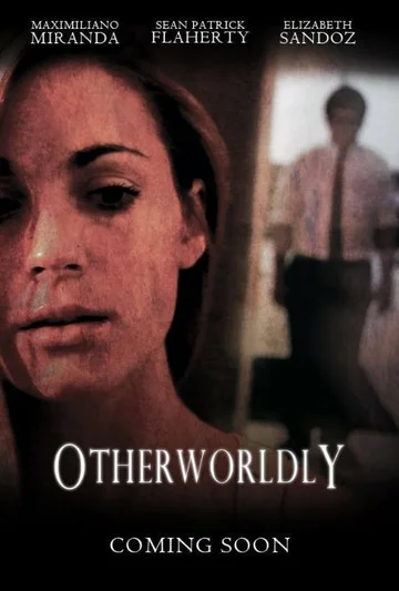Постер: Otherworldly