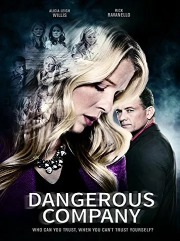 Постер: Dangerous Company
