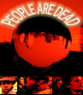 Постер: People Are Dead