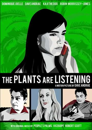 Постер: The Plants Are Listening
