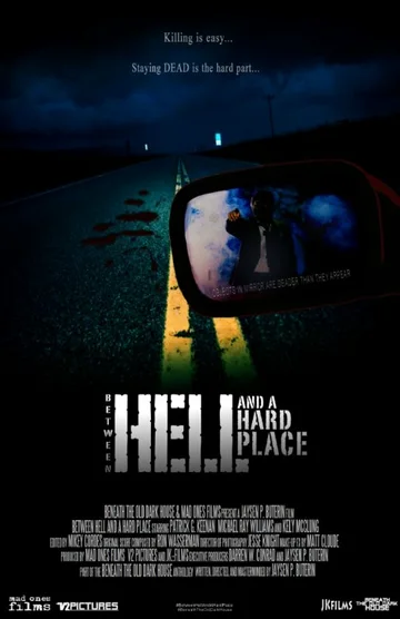 Постер: Between Hell and a Hard Place