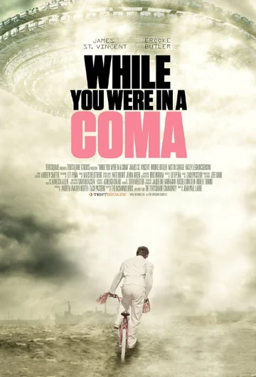 Постер: While You Were in a Coma